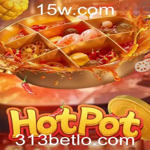Descubra o Jogo Emocionante: Hotpot e Como Aproveitar ao Máximo